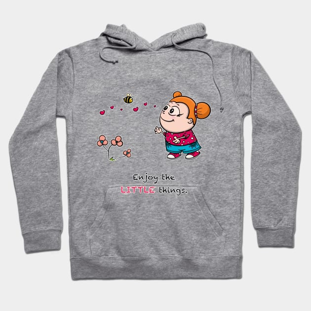 Enjoy the LITTLE things Hoodie by Nico Art Lines